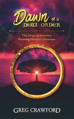 Book cover for The Dawn of the New Order