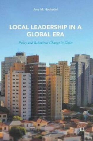 Cover of Local Leadership in a Global Era