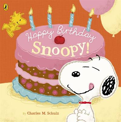 Book cover for Peanuts: Happy Birthday Snoopy!