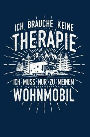 Cover of Therapie? Lieber Wohnmobil