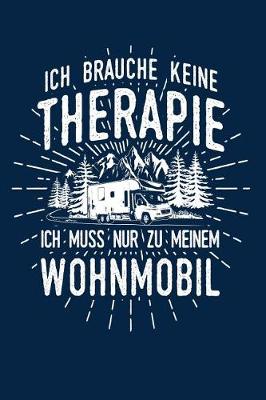 Book cover for Therapie? Lieber Wohnmobil