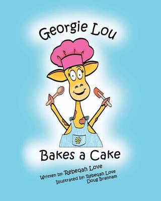 Book cover for Georgie Lou Bakes a Cake