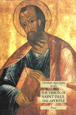 Book cover for The Vision of Saint Paul the Apostle