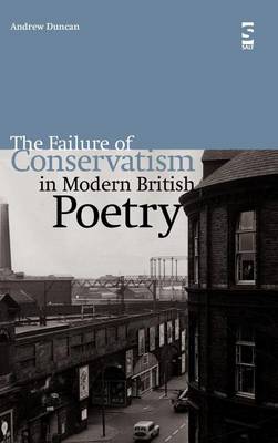 Book cover for The Failure of Conservatism in Modern British Poetry