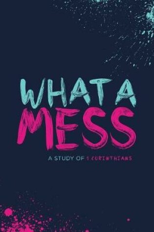 Cover of What a Mess