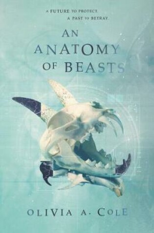 Cover of An Anatomy of Beasts