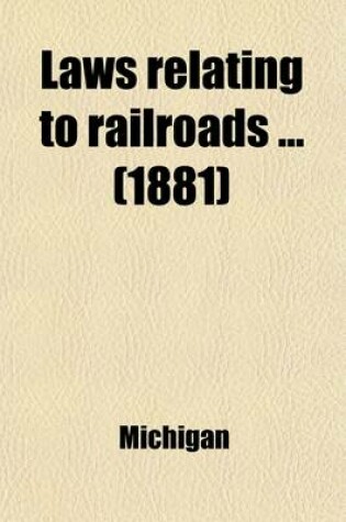Cover of Laws Relating to Railroads