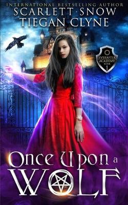 Book cover for Once Upon A Wolf