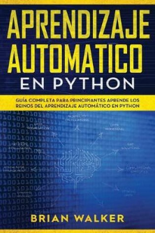 Cover of Aprendizaje Automatico En Python