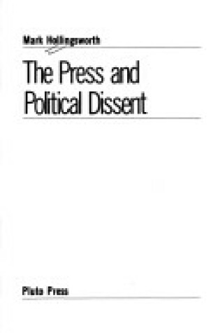Cover of The Press and Political Dissent