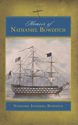 Book cover for Memoir of Nathaniel Bowditch (Trade)