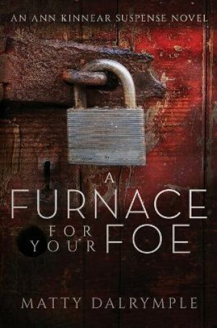 Cover of A Furnace for Your Foe