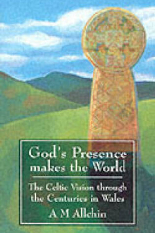 Cover of God's Presence Makes the World