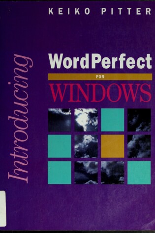 Cover of Introducing WordPerfect for Windows