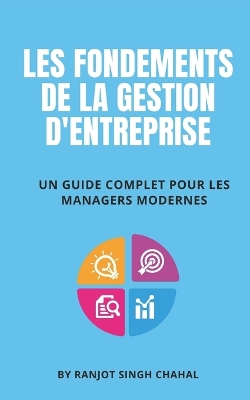 Book cover for Les Fondements de la Gestion d'Entreprise