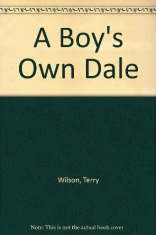 Cover of A Boy's Own Dale