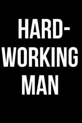 Cover of Hardworking Man