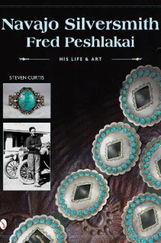 Cover of Navajo Silversmith Fred Peshlakai