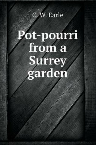 Cover of Pot-Pourri from a Surrey Garden