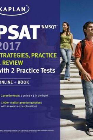 Cover of PSAT/NMSQT 2017 Strategies, Practice & Review with 2 Practice Tests