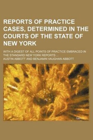 Cover of Abbott's Practice Cases Volume 11