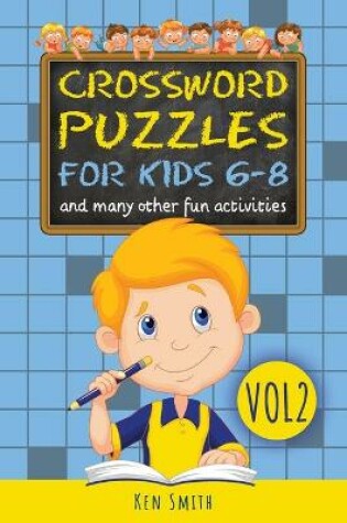 Cover of Crossword Puzzles for Kids 6-8, Vol 2.