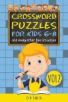 Book cover for Crossword Puzzles for Kids 6-8, Vol 2.