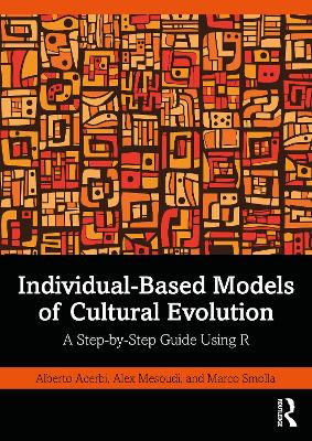 Book cover for Individual-Based Models of Cultural Evolution