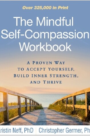 Cover of The Mindful Self-Compassion Workbook
