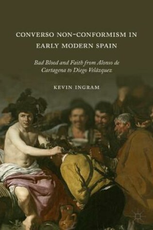 Cover of Converso Non-Conformism in Early Modern Spain