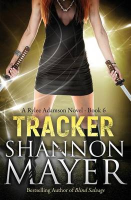 Tracker by Shannon Mayer