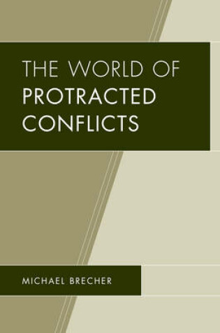 Cover of The World of Protracted Conflicts