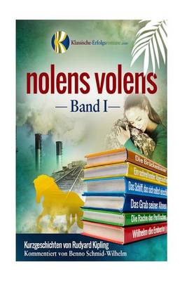 Cover of nolens volens