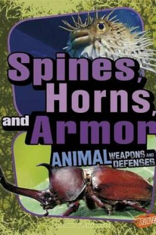 Cover of Spines, Horns, and Armor