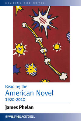 Book cover for Reading the American Novel 1920-2010