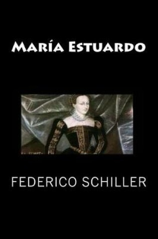 Cover of Maria Estuardo (Spanish Edition)