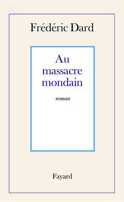 Book cover for Au Massacre Mondain