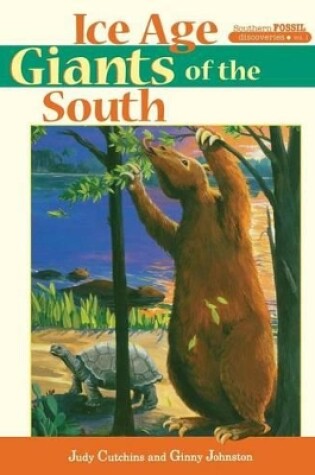 Cover of Ice Age Giants of the South