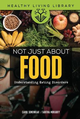 Cover of Not Just about Food