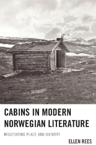 Cover of Cabins in Modern Norwegian Literature