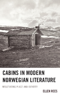 Cover of Cabins in Modern Norwegian Literature