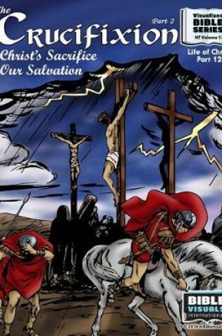 Cover of The Crucifixion Part 2