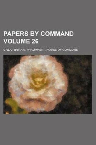 Cover of Papers by Command Volume 26