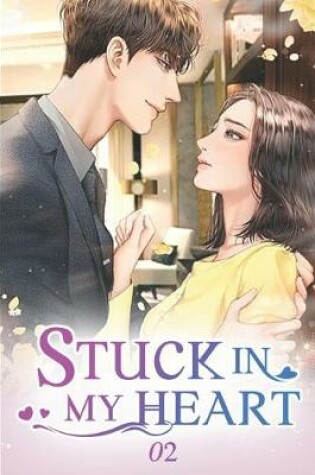 Cover of Stuck In My Heart 2