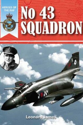 Cover of Heroes of the RAF - No. 43 Squadron