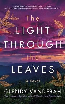 Book cover for The Light Through the Leaves