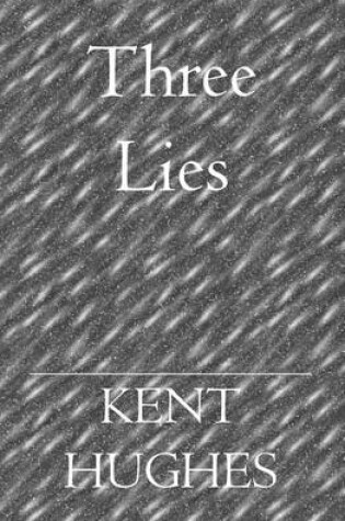 Cover of Three Lies