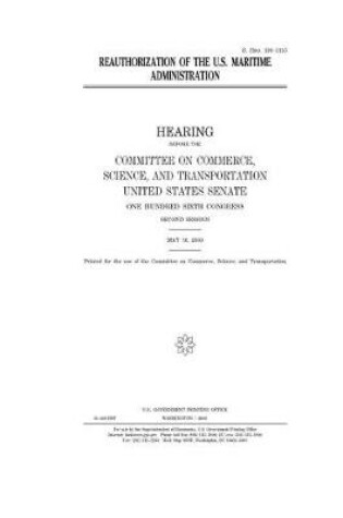 Cover of Reauthorization of the U.S. Maritime Administration