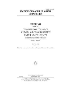 Book cover for Reauthorization of the U.S. Maritime Administration