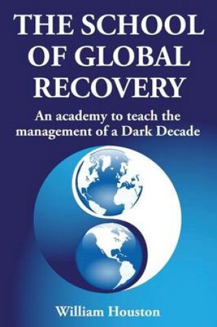 Cover of The School of Global Recovery